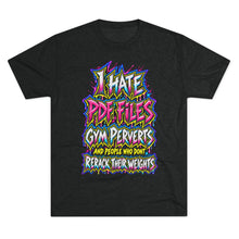 Load image into Gallery viewer, I Hate Pre-Exhausted Gym Perverts Funny Workout T-Shirt
