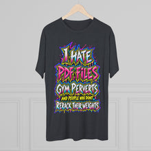 Load image into Gallery viewer, I Hate Pre-Exhausted Gym Perverts Funny Workout T-Shirt
