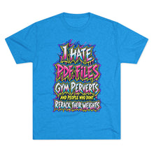 Load image into Gallery viewer, I Hate Pre-Exhausted Gym Perverts Funny Workout T-Shirt
